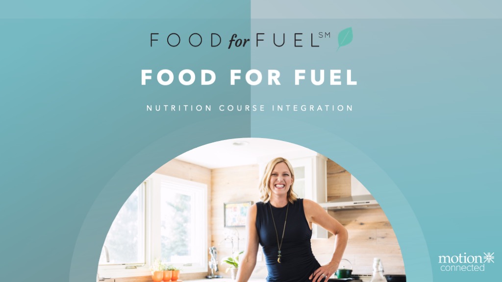  Food for Fuel Nutrition Course Now Available