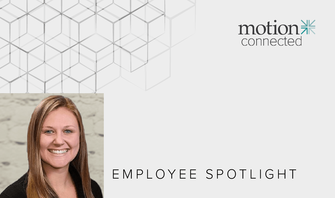 Motion Connected Employee Spotlight: Meet Rachel